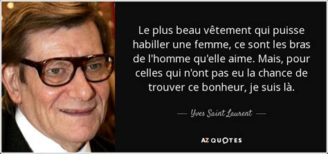 citation yves saint laurent le plus beau vetement|yves saint laurent famous quotes.